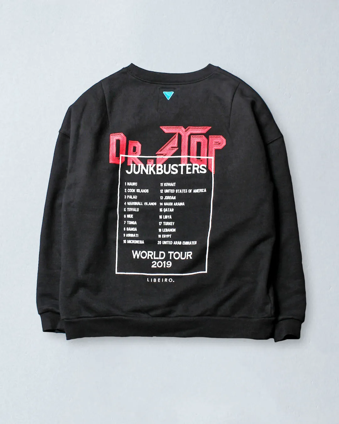 Dr.STOP JUNK BUSTER SWEAT SHIRT